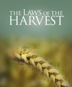 The Laws of the Harvest