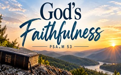 Faithful Then, Faithful Now: Lessons From 53 Years of God’s Goodness